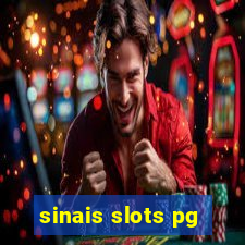 sinais slots pg